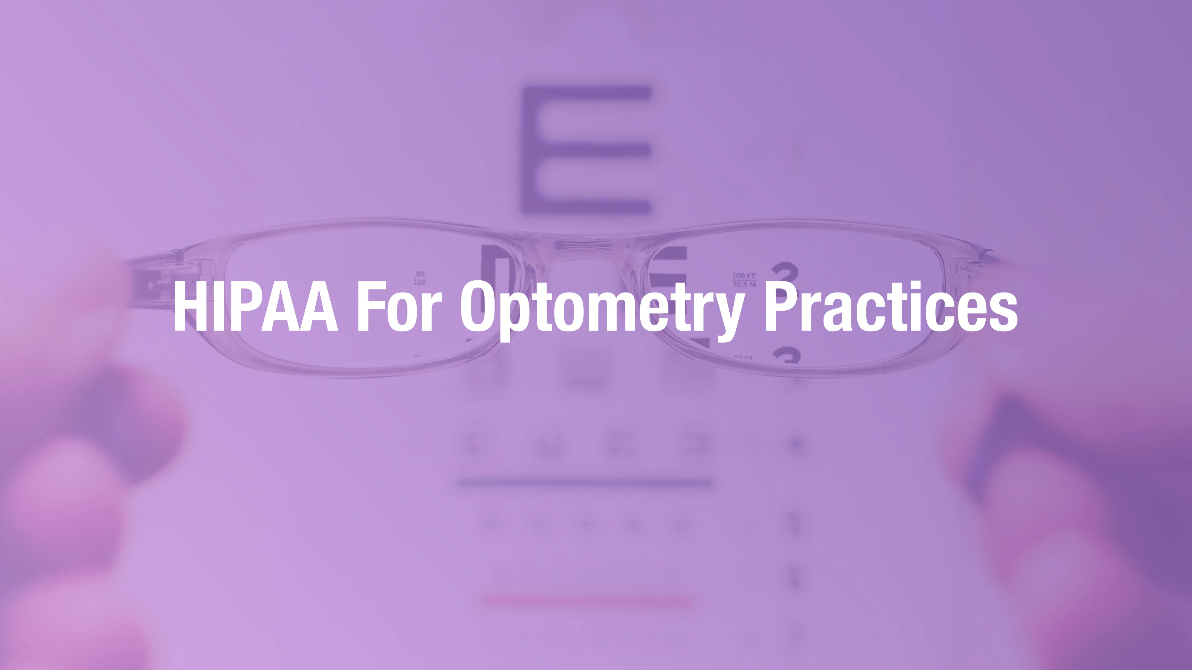 HIPAA compliance overview for optometry practices covering diagnostic imaging and patient data security